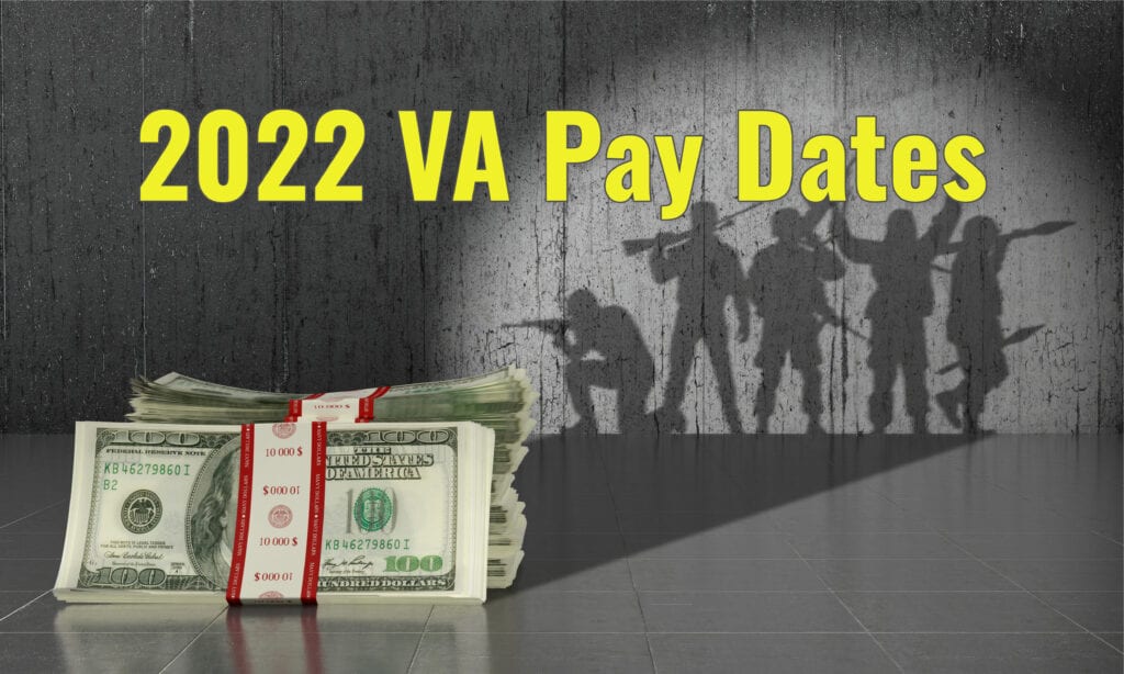 2022 VA Disability Pay Dates Explained