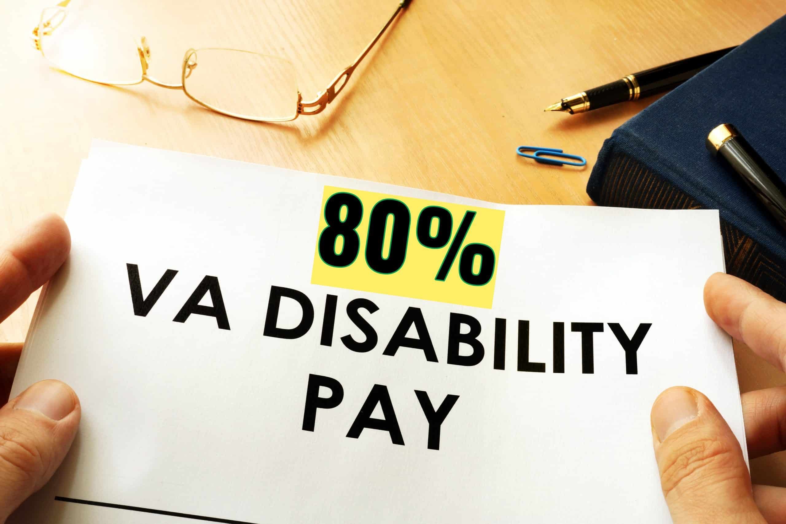 80 Percent Disabled Veteran Benefits