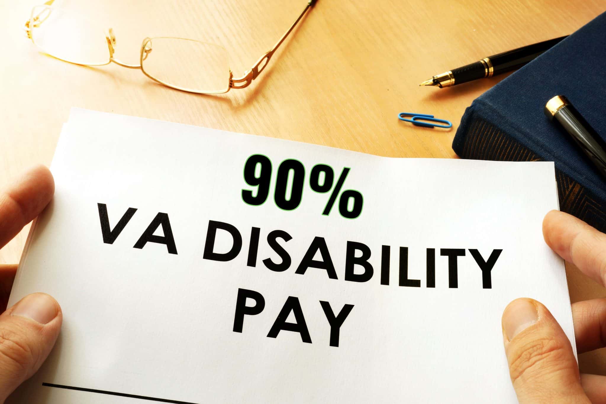 90 VA Disability Benefits Revealed and Explained