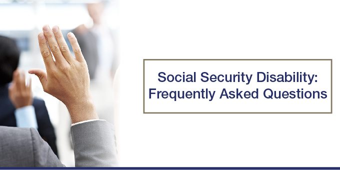 Answers to All Your Social Security Disability Questions