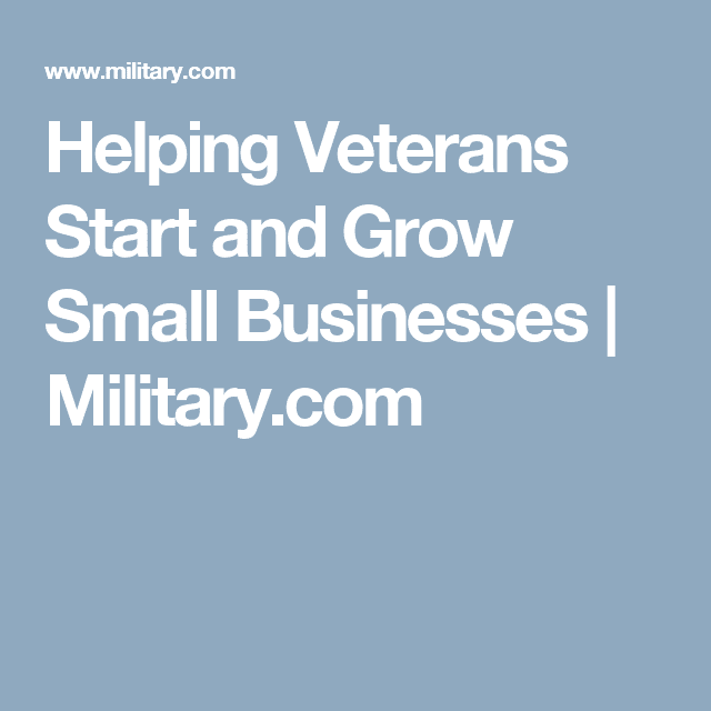 â Are There Any Business Grants For Veterans
