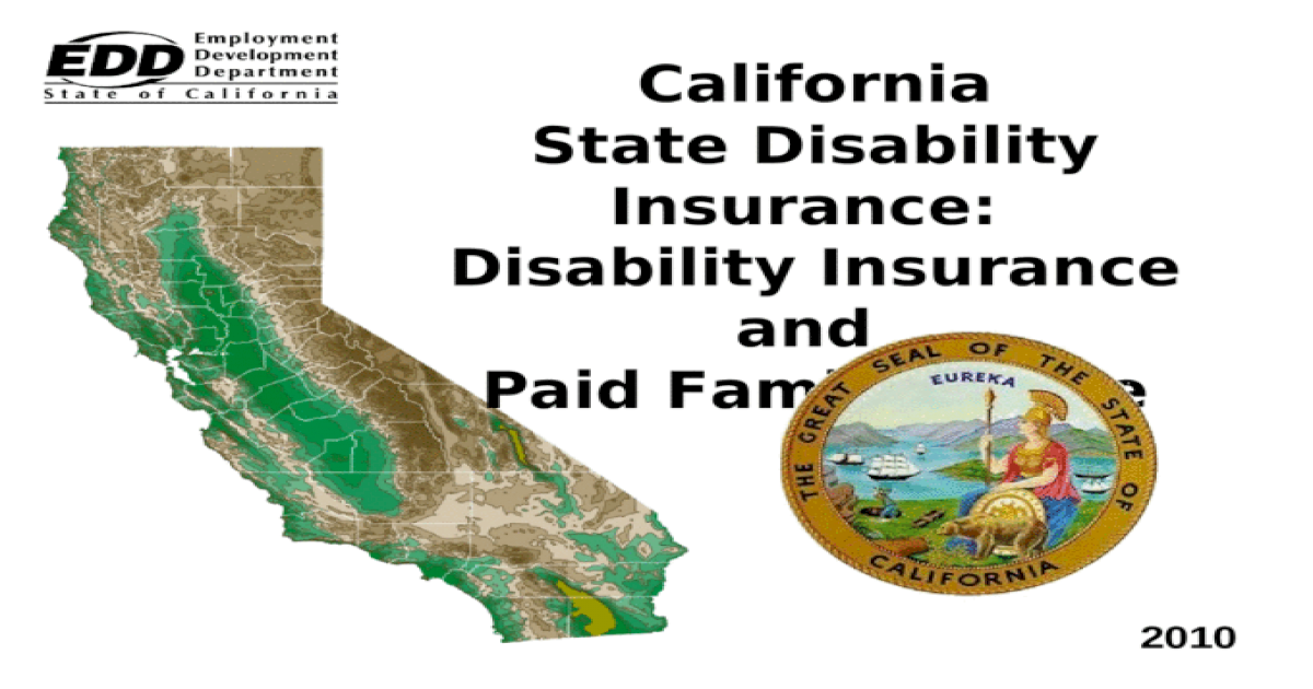 California State Disability Insurance: Disability Insurance and Paid ...