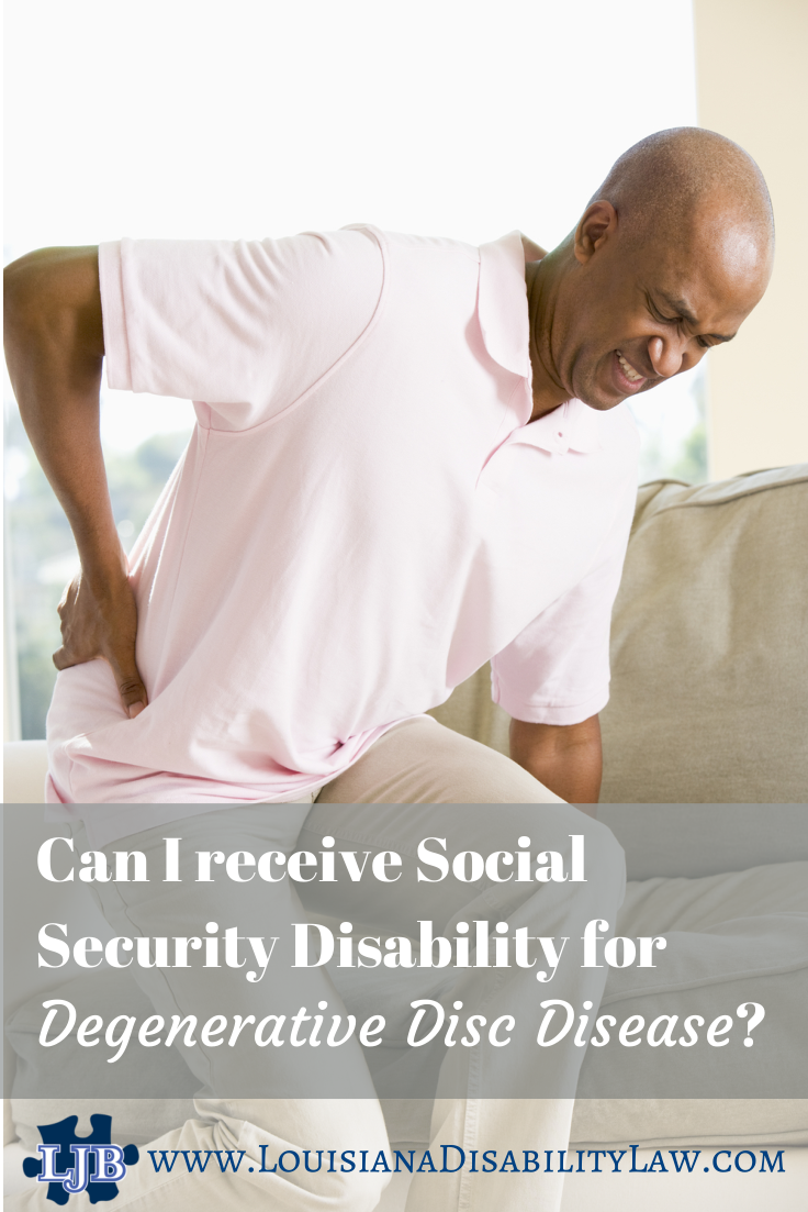 Can I Get Social Security Disability for Degenerative Disc ...