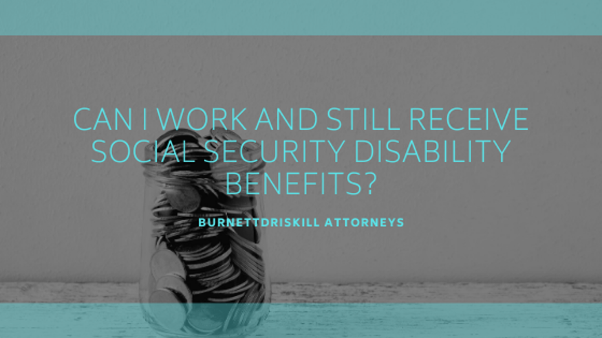 Can I work and Receive Social Security Disability ...