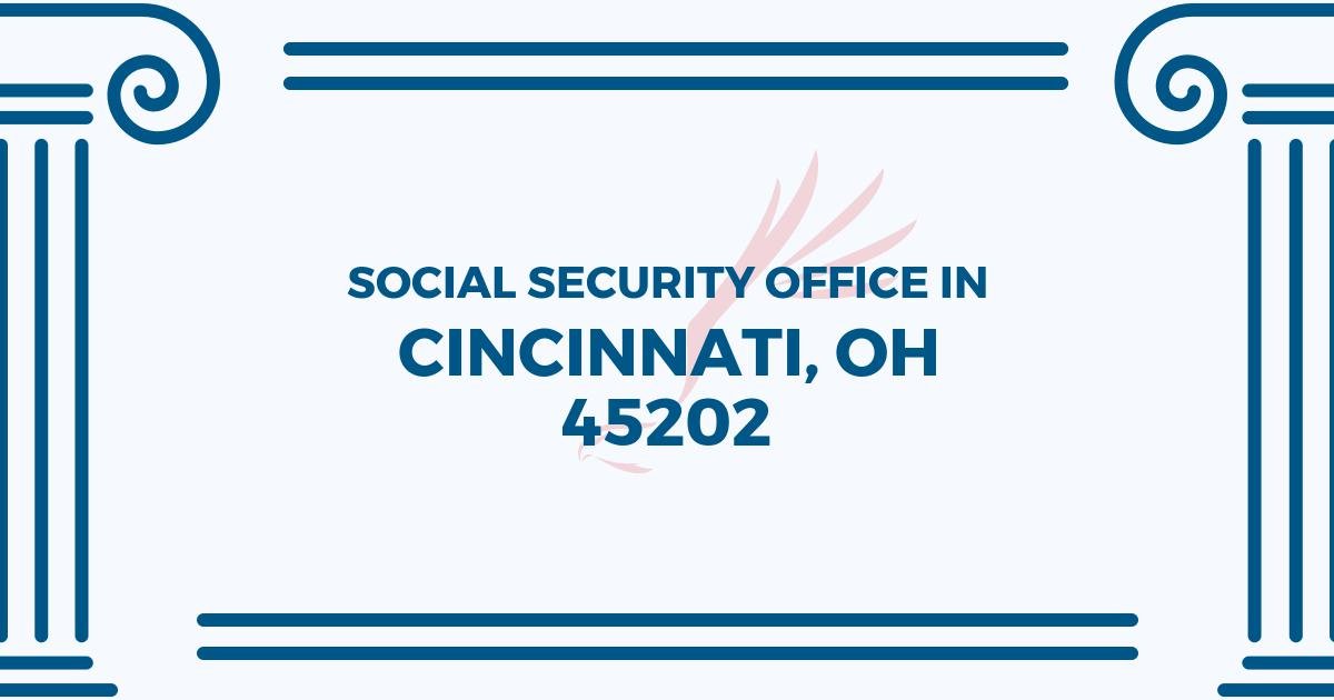 Cincinnati Social Security Office â 550 Main St Room 2000