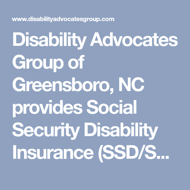 Disability Advocates Group of Greensboro, NC provides Social Security ...