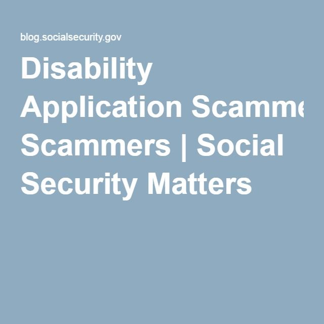 Disability Application Scammers