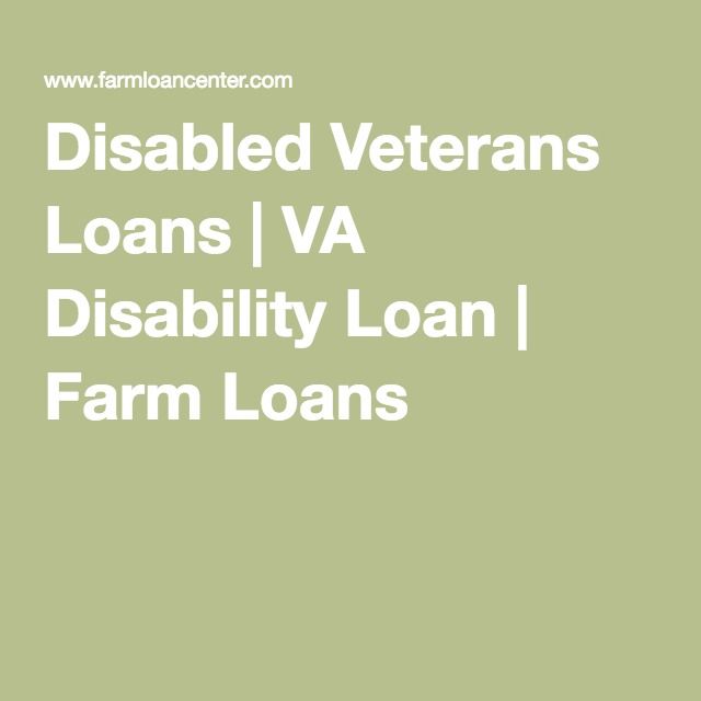 Disabled Veterans Loans