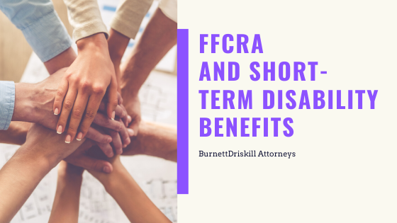 FFCRA and Short Term Disability Benefits