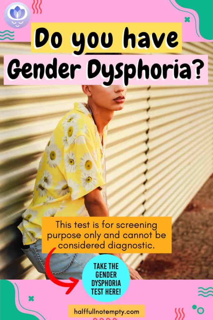Gender Dysphoria Test (3mins)