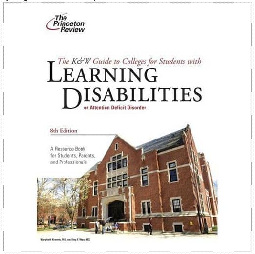 Guides to Colleges for Students with Learning Disabilities &  ADHD