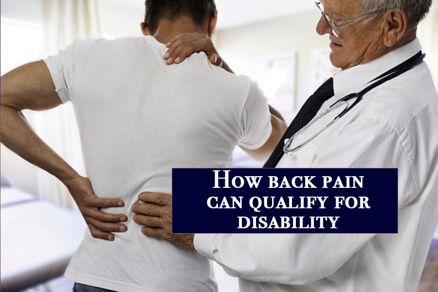 How Back Pain Can Qualify For Disability