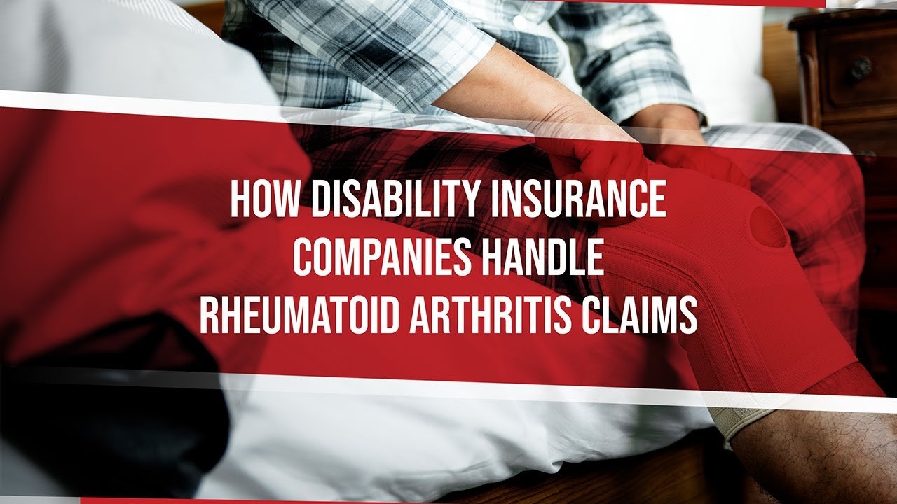 How Disability Insurance Companies Handle Rheumatoid ...