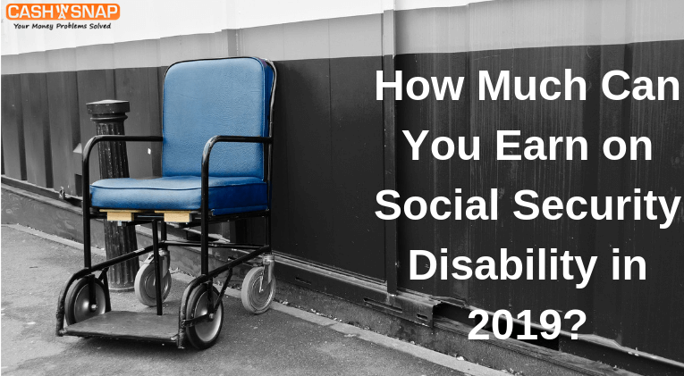How Much Can You Earn on Social Security Disability ...