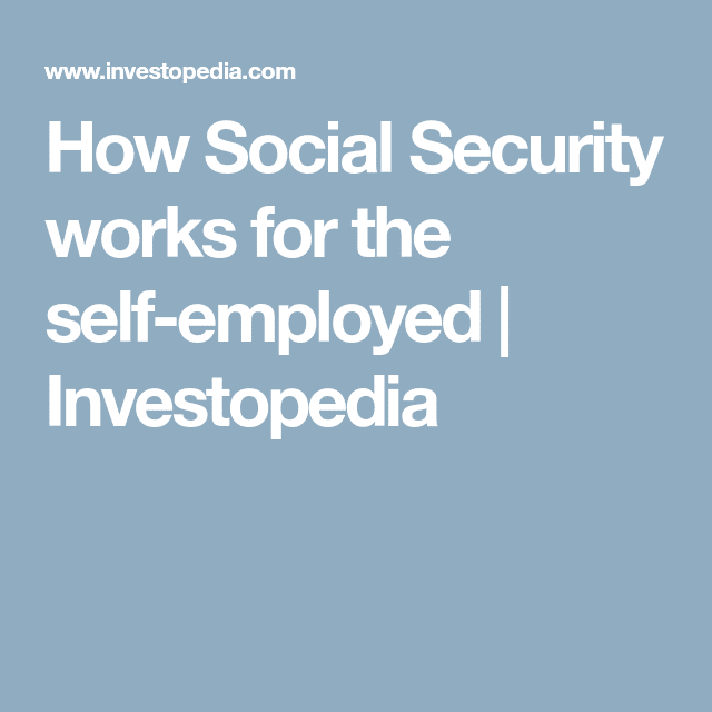 How Social Security Works for the Self