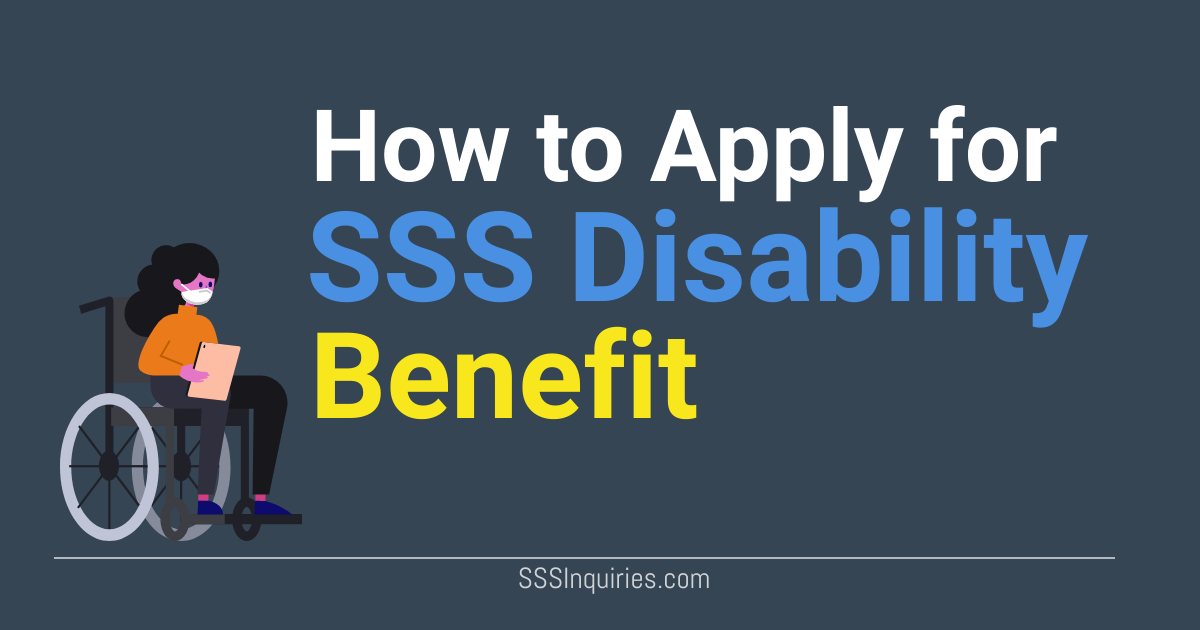 How to Apply for SSS Disability Benefit