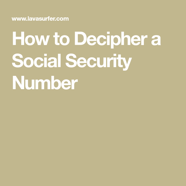 How to Decipher a Social Security Number