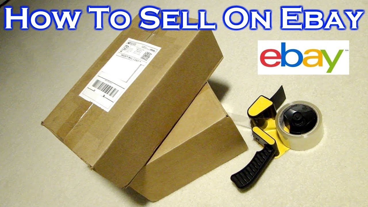 How To Sell on Ebay