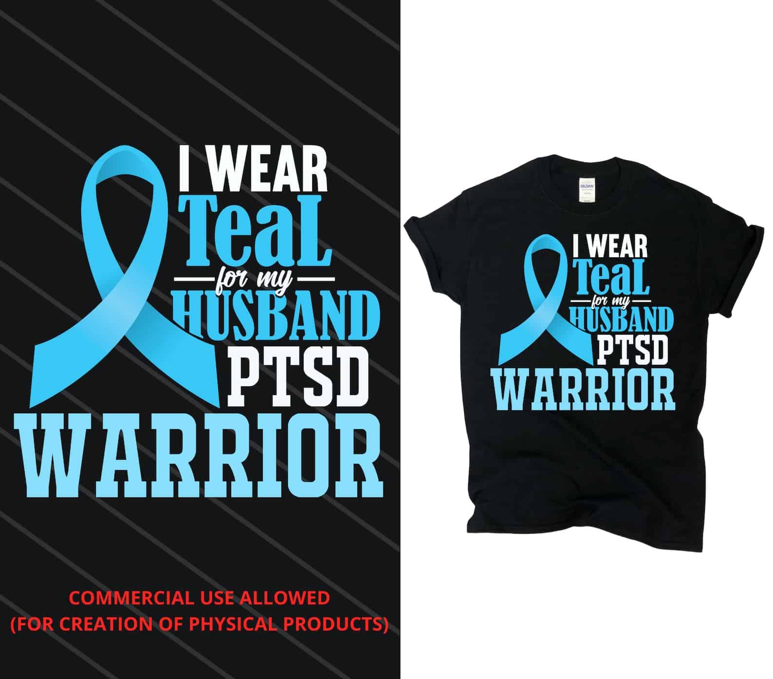 I Wear Teal For My Husband / PTSD Warrior / PTSD Awareness PNG