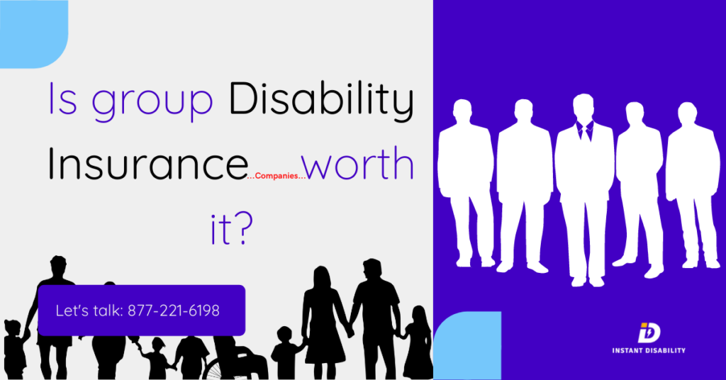 Is group disability insurance worth it?