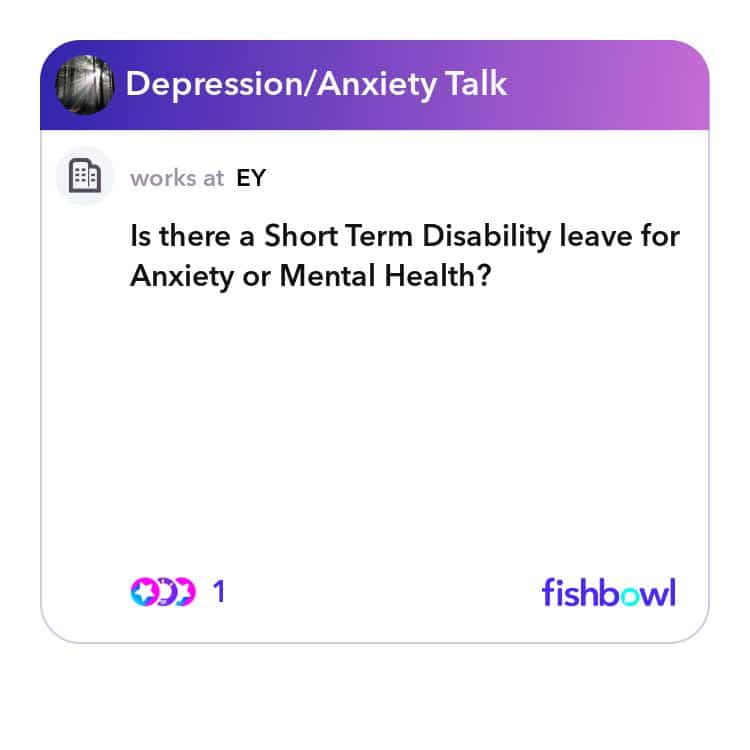 Is there a Short Term Disability leave for Anxiety or Mental Health ...