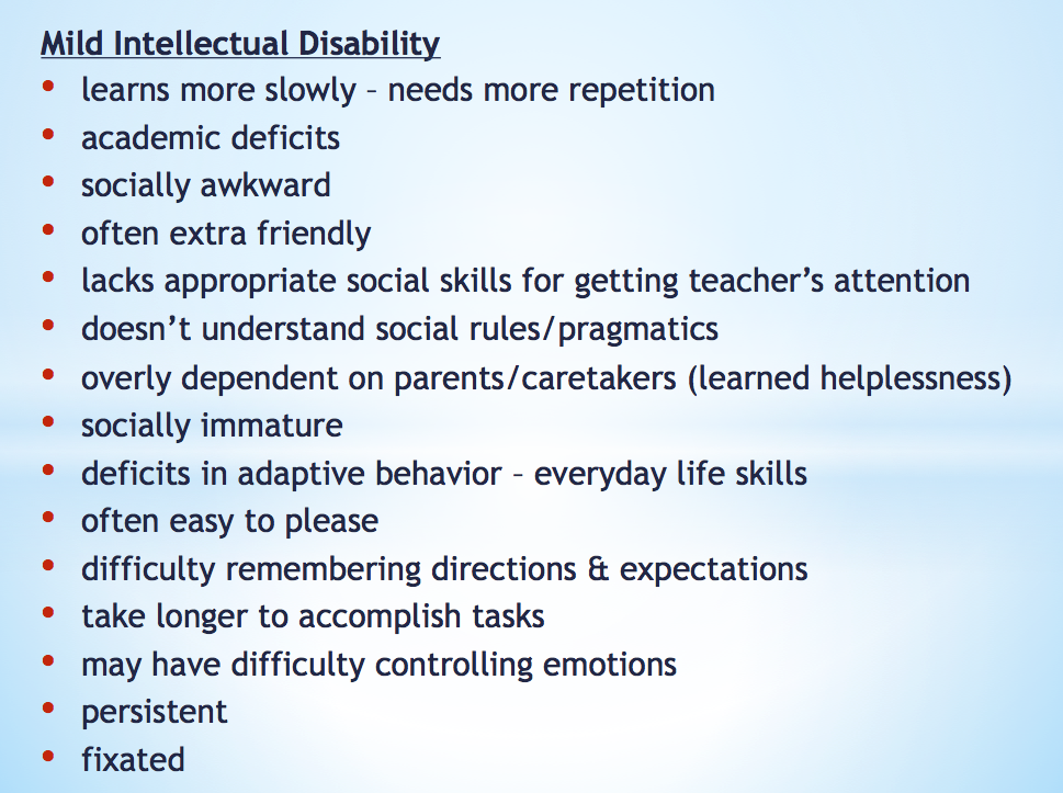 Listed are various symptoms of a Mild Intellectual ...