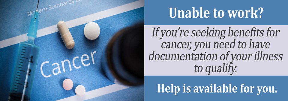 Medical Information Needed to Qualify With Cancer ...