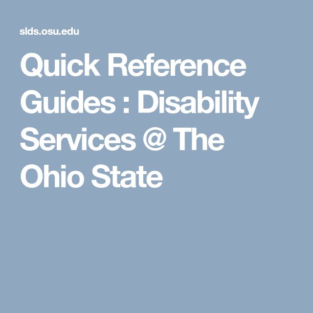 Quick Reference Guides : Disability Services @ The Ohio State ...