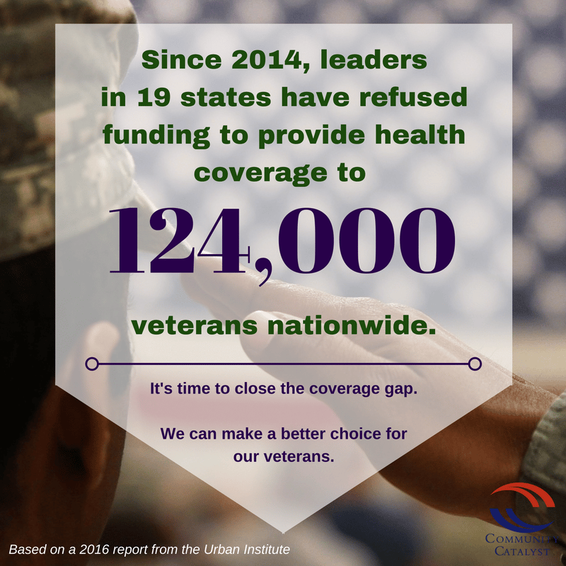Serving Those Whove Served: Close the Coverage Gap for Uninsured ...