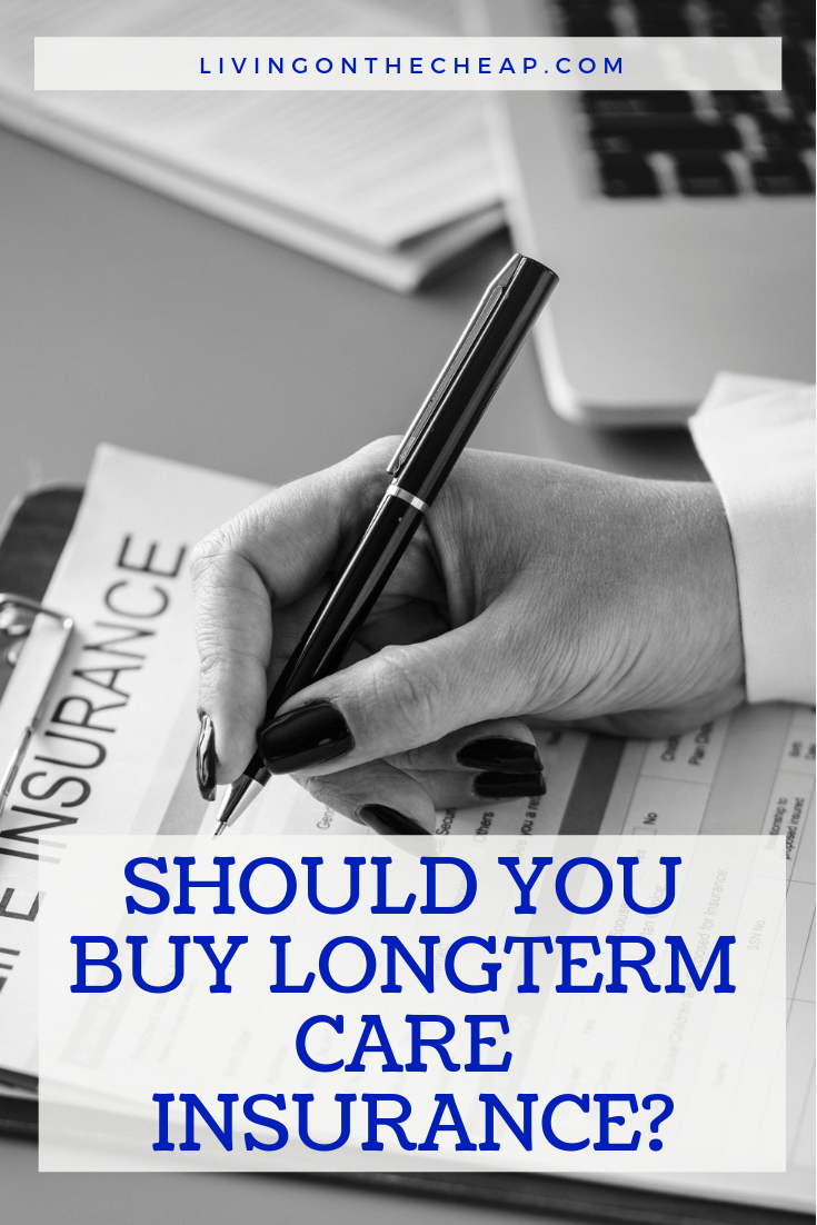 Should you buy longterm care insurance?