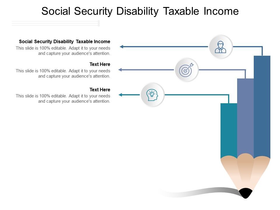 Social Security Disability Taxable Income Ppt Powerpoint ...