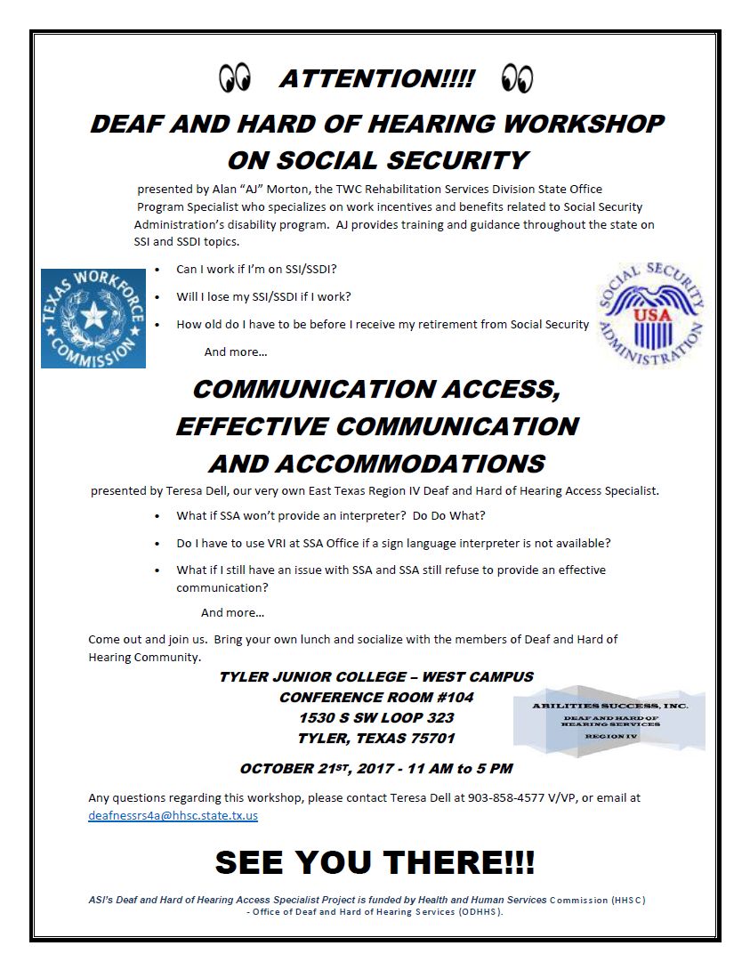 Social Security Workshop for D/HH 10/21/17  Tyler  Deaf Network of Texas