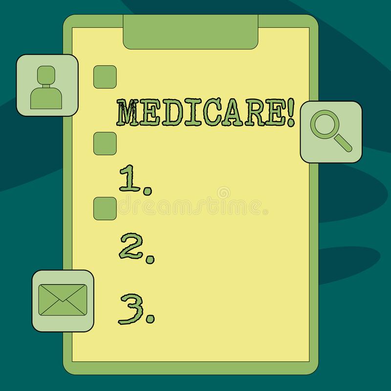 Text Sign Showing Medicare. Conceptual Photo Federal Health Insurance ...