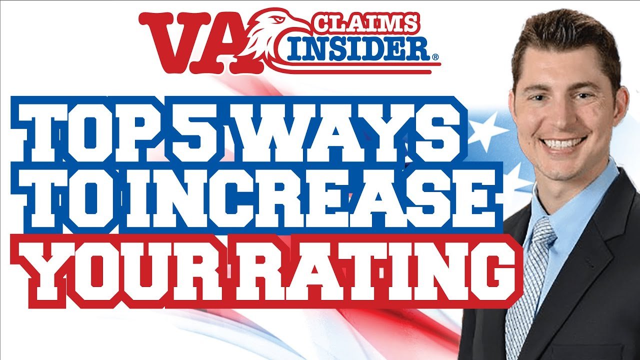 Top 5 Ways to Increase Your VA Disability Rating [FAST ...