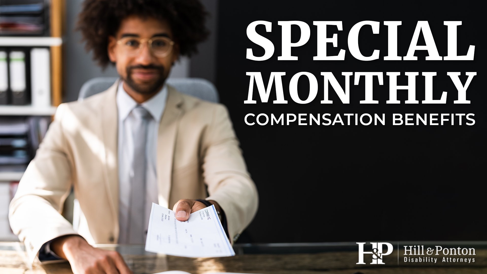 VA Benefits: Special Monthly Compensation (SMC