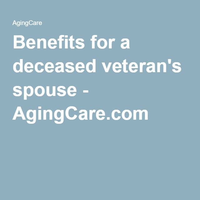  Va Spouse Benefits After Death