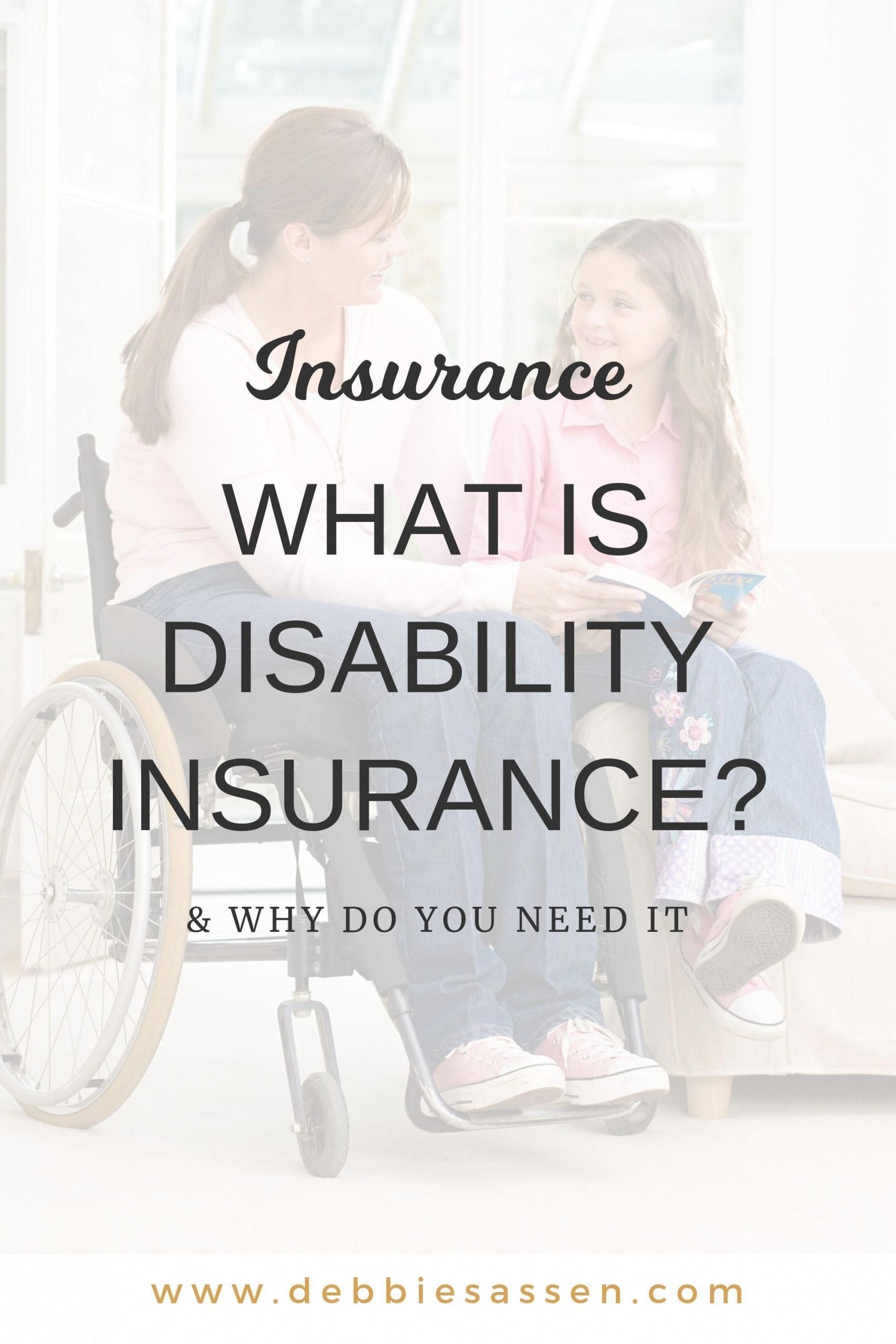 What is Disability Insurance and Why You Need it.What Is ...